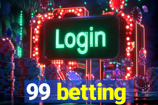 99 betting
